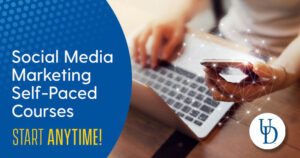 A promotional image featuring a person using a laptop and smartphone with digital icons emanating from the phone screen, symbolizing social media activity. The image includes text that reads ‘Social Media Marketing Self-Paced Courses START ANYTIME!’ with the University of Delaware logo at the bottom right corner.